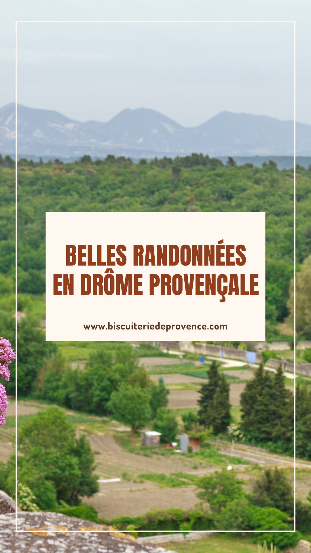 Belles randonnées en drome